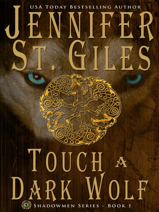 Title details for Touch a Dark Wolf by Jennifer St. Giles - Available